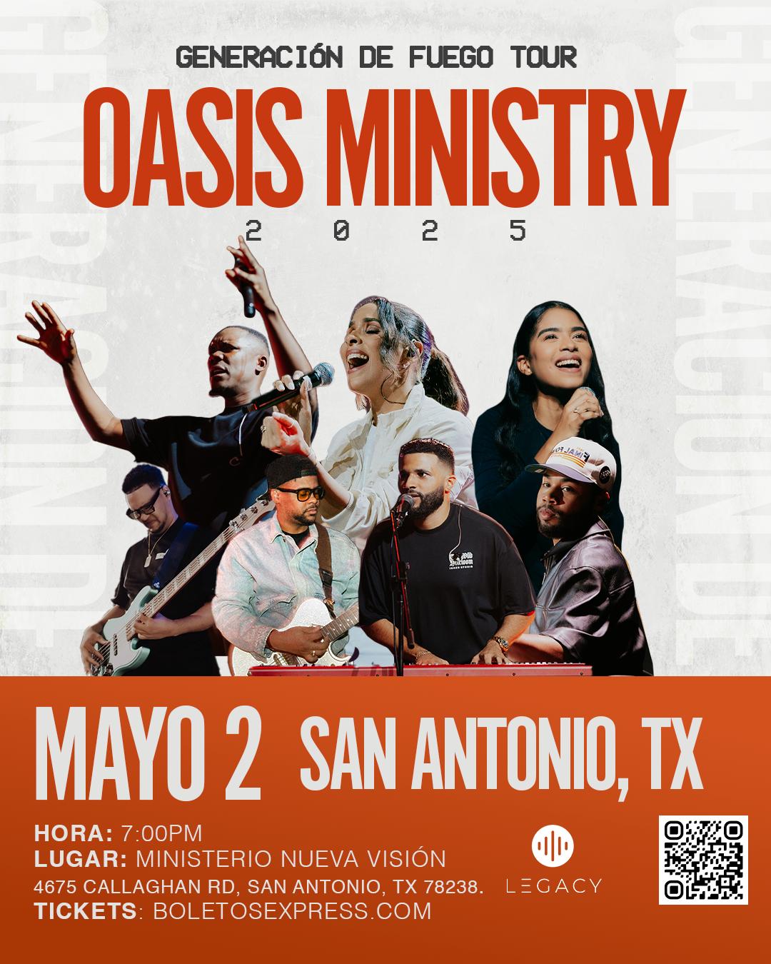 OASIS MINISTRY- GENERACION DE FUEGO SAN ANTONIO