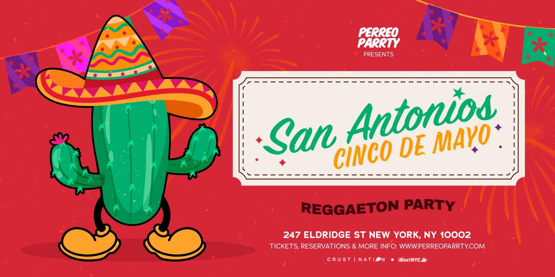 CINCO DE MAYO @ Lower East Side  - Latin & Reggaeton Party at San Antonios