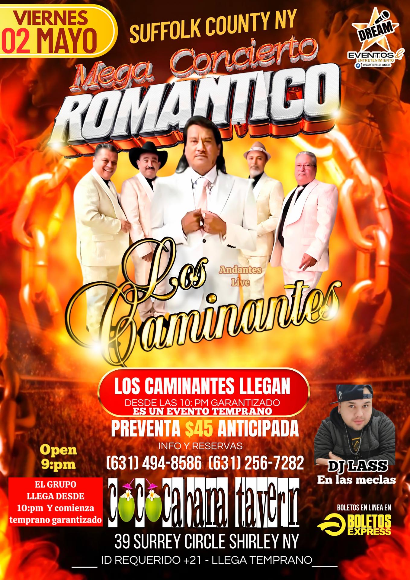 Los Caminantes en Concierto Viernes 2 Mayo / Shirley Suffolk NY 9:pm Coco Cabana