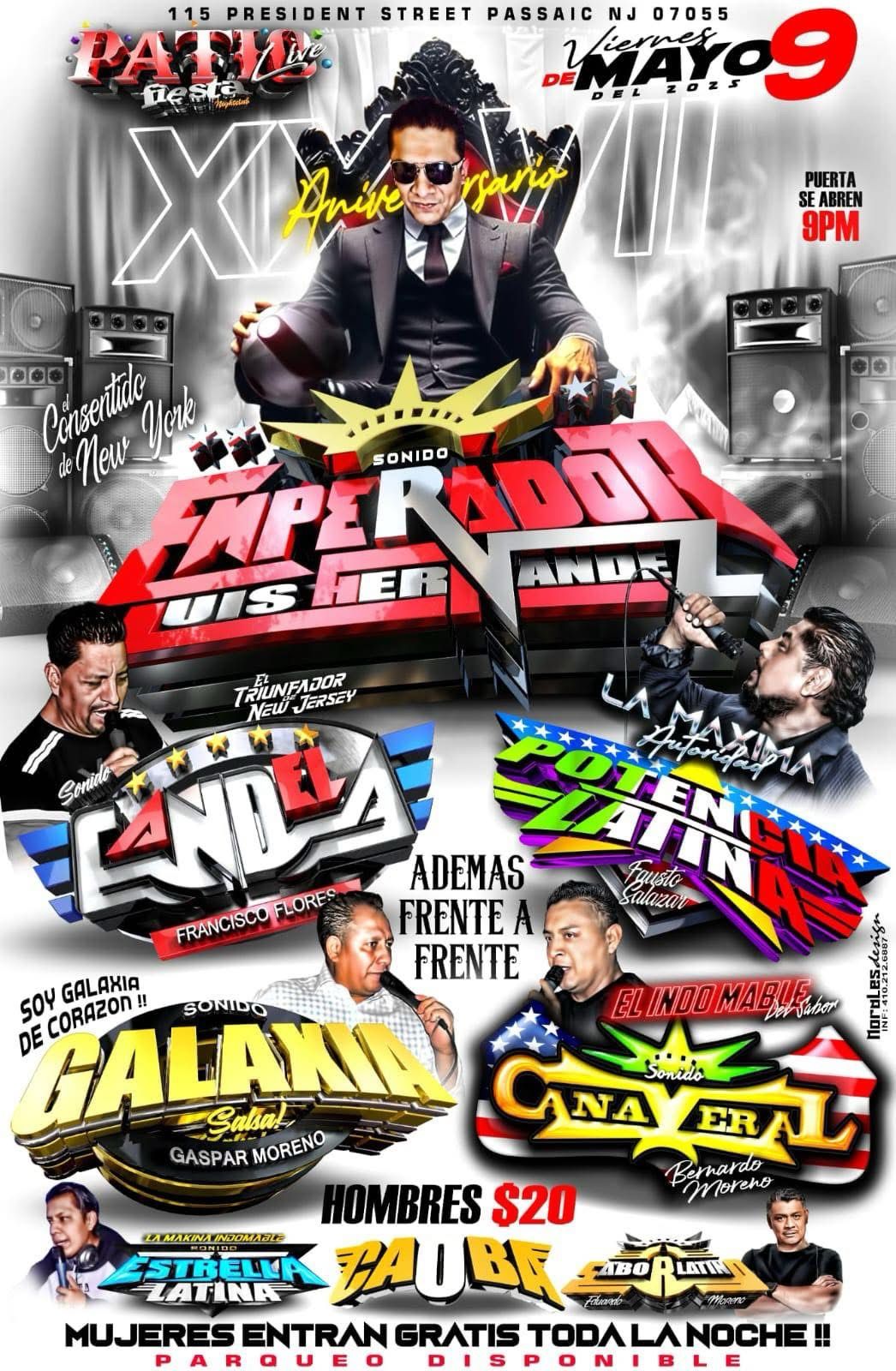 SONIDO EMPERADOR, SONIDO CANDELA, POTENCIA LATINA, SONIDO GALAXIA, CAÑAVERAL, ESTRELLA LATINA Y MAS